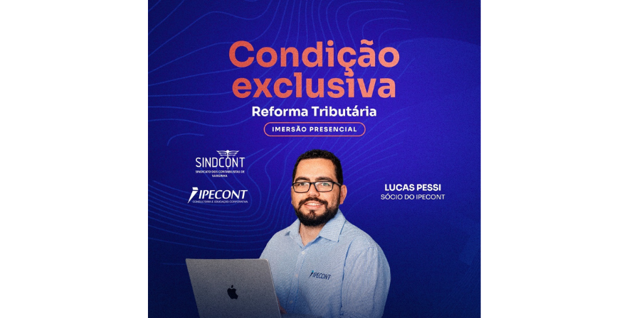 Imersão sobre a Reforma Tributária